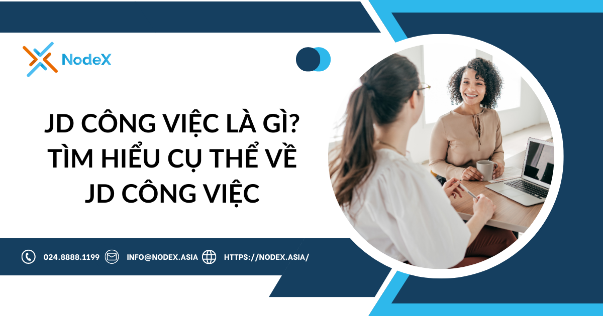 JD cong viec la gi Tim hieu cu the ve xin JD cong viec