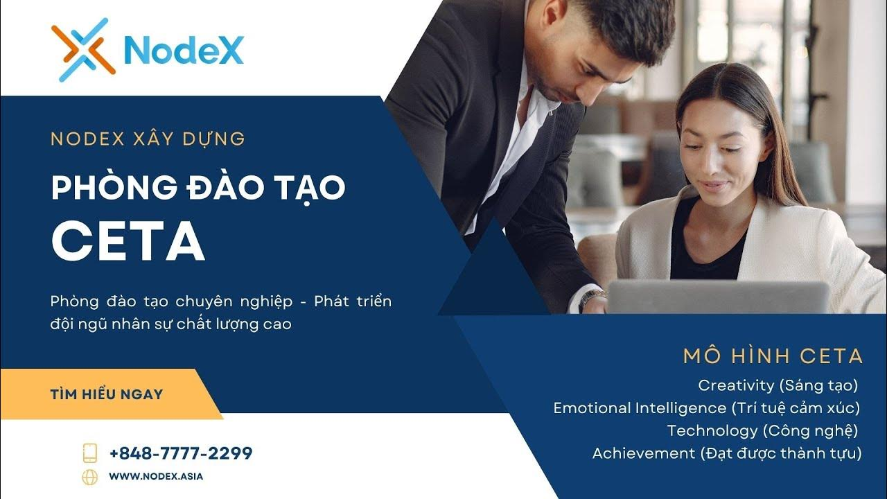 Phòng đào tạo CETA từ NodeX