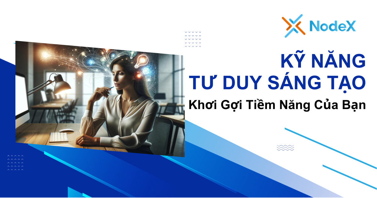 phát triển kỹ năng mềm cùng NodeX