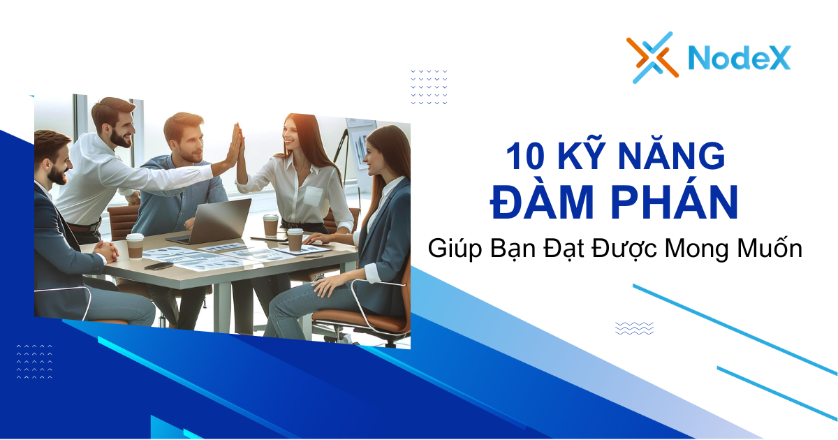 Kỹ năng đàm phán - NodeX