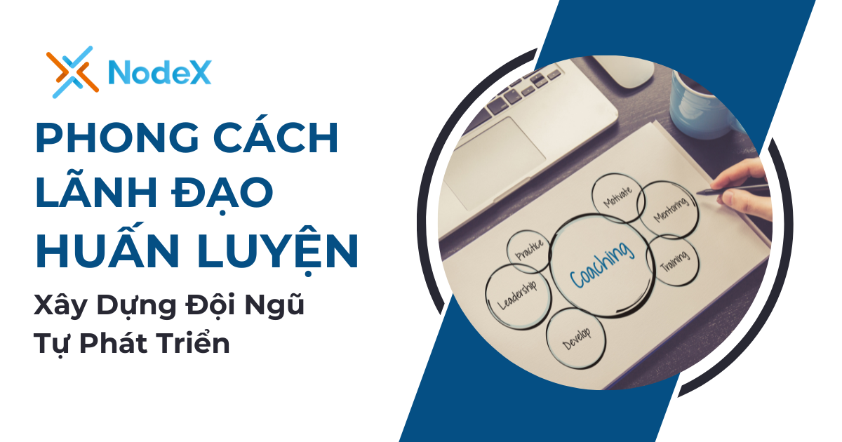 Lãnh đạo huấn luyện - NodeX