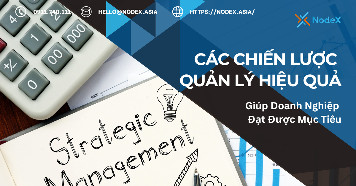 Các chiến lược quản lý hiệu quả - NodeX