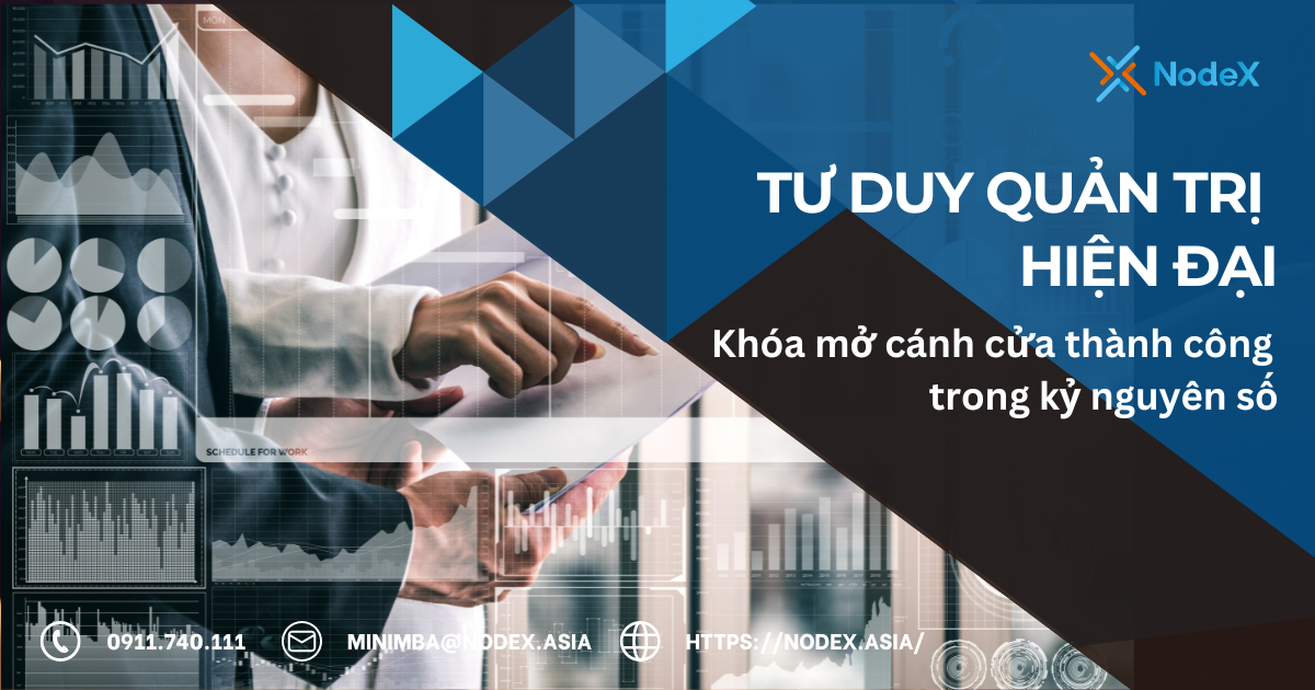 Tư duy quản trị hiện đại - NodeX