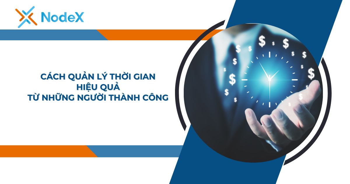 Dẫn chứng về quản lý thời gian của doanh nhân nổi tiếng.