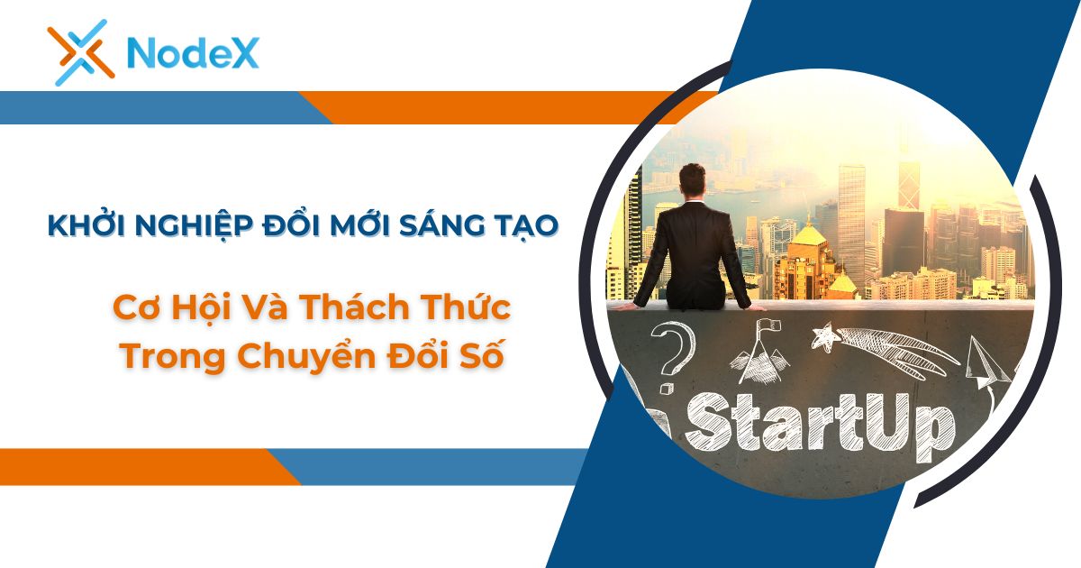 Khởi nghiệp đổi mới sáng tạo thời 4.0