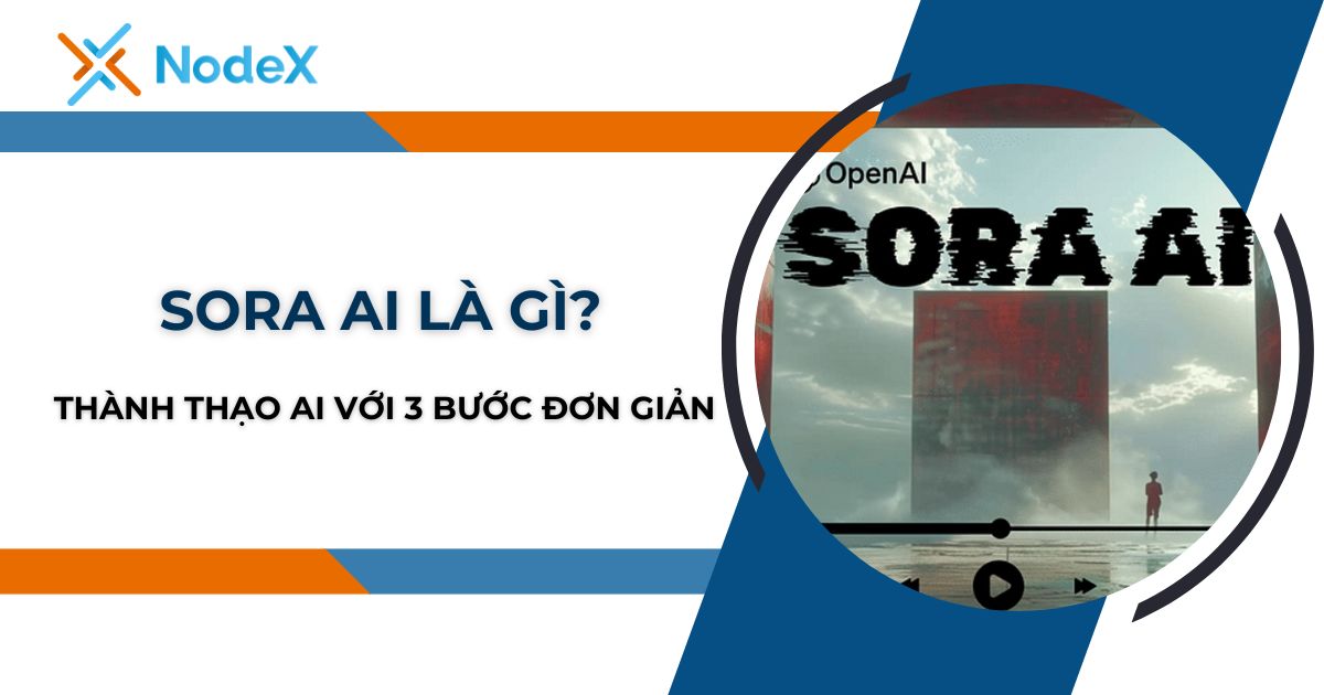 Sora AI là gì bạn biết sử dụng chưa