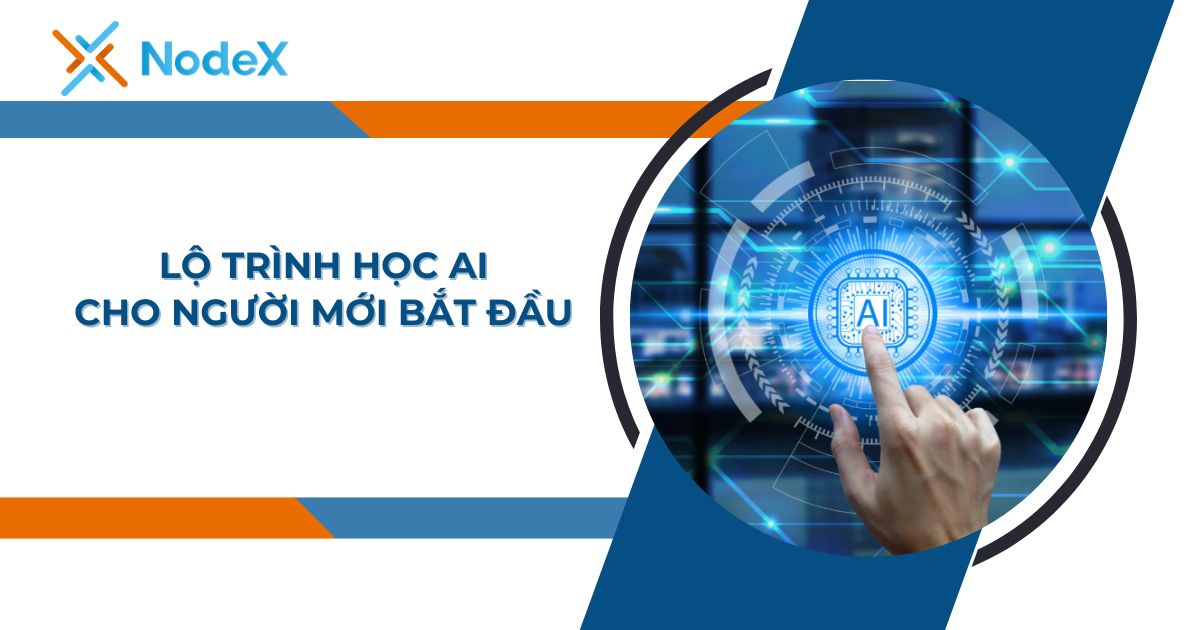 Lộ trình học AI cho người mới bắt đầu