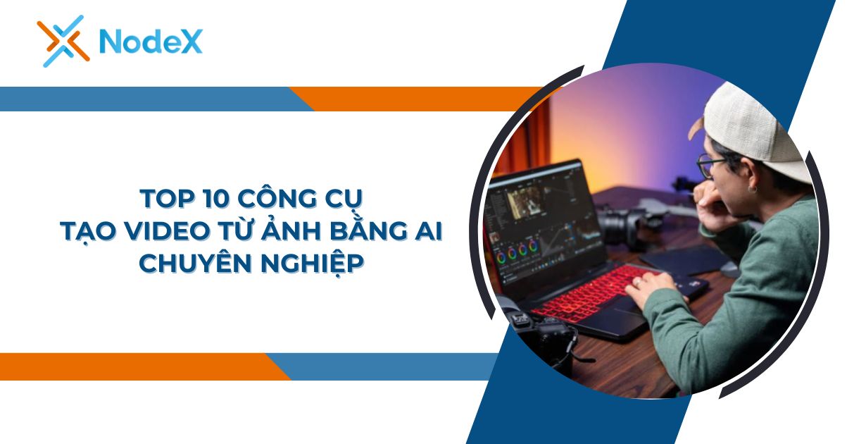 Công cụ tạo video từ ảnh bằng AI phổ biến
