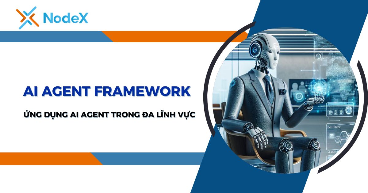 ứng dụng AI Aigent Famewwork trong đa lĩnh vực
