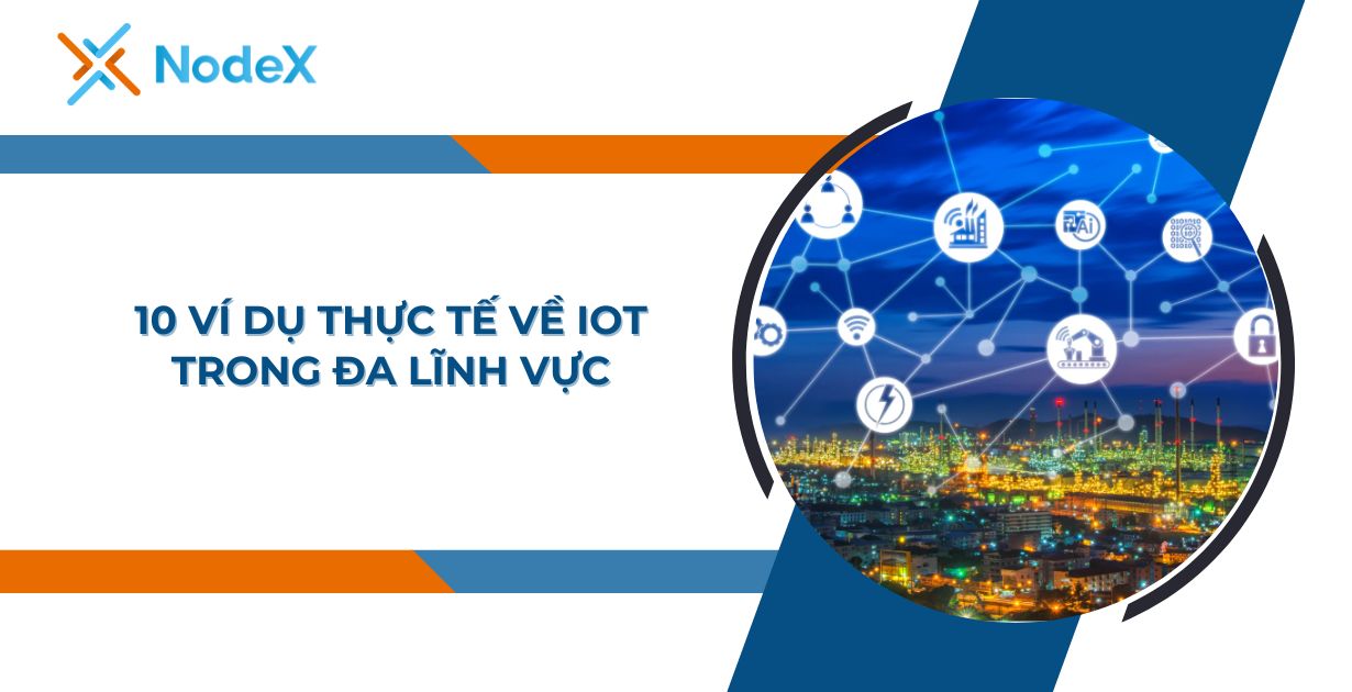 Công nghệ internet vạn vật và xu hướng tương lai