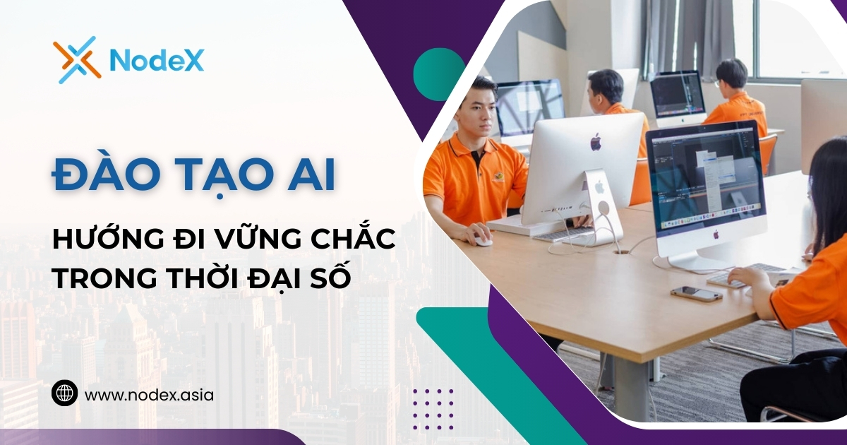 Đào Tạo AI Hướng Đi Vững Chắc Cho Tương Lai2