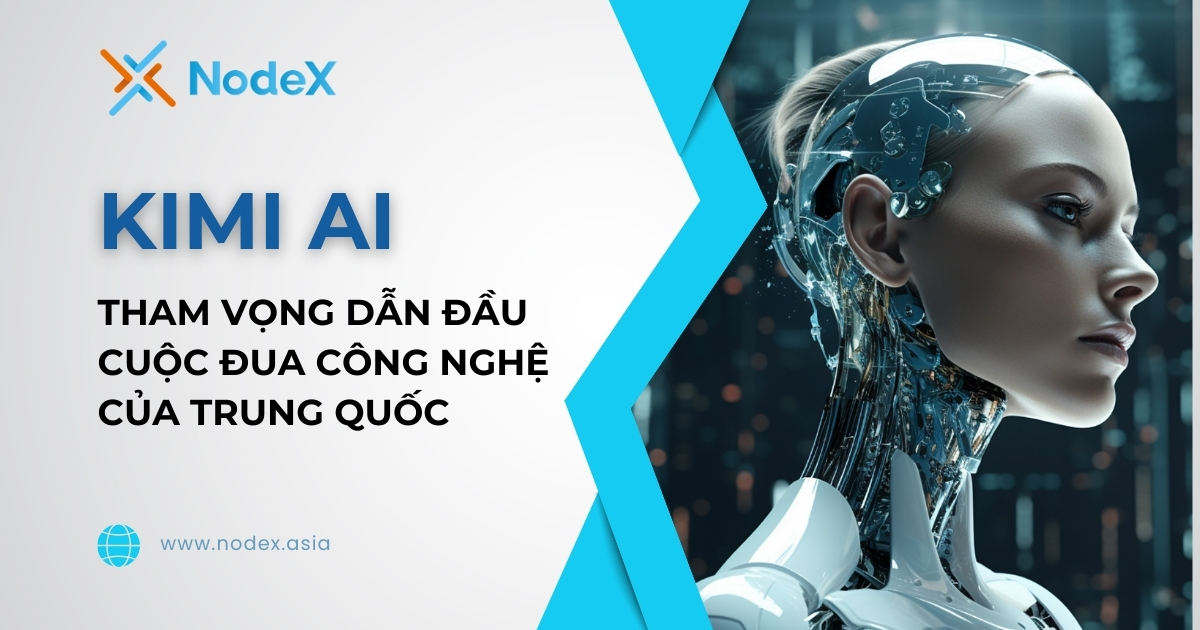 Kimi AI Và Tham Vọng Dẫn Đầu Cuộc Đua Công Nghệ