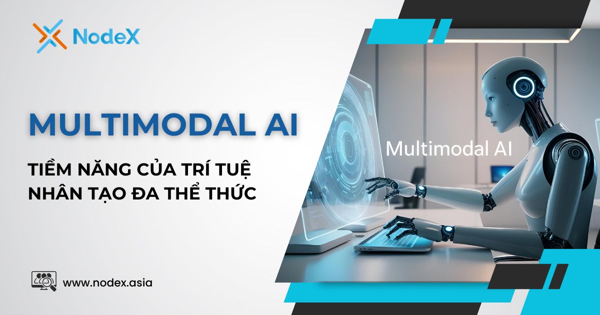 Multimodal AI Tiềm Năng Của Trí Tuệ Nhân Tạo Đa Thể Thức