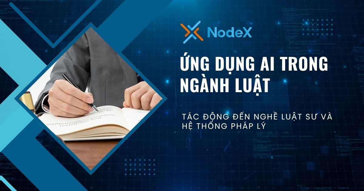 AI Trong Ngành Luật: Tác Động Đến Nghề Luật Sư Và Hệ Thống Pháp Lý