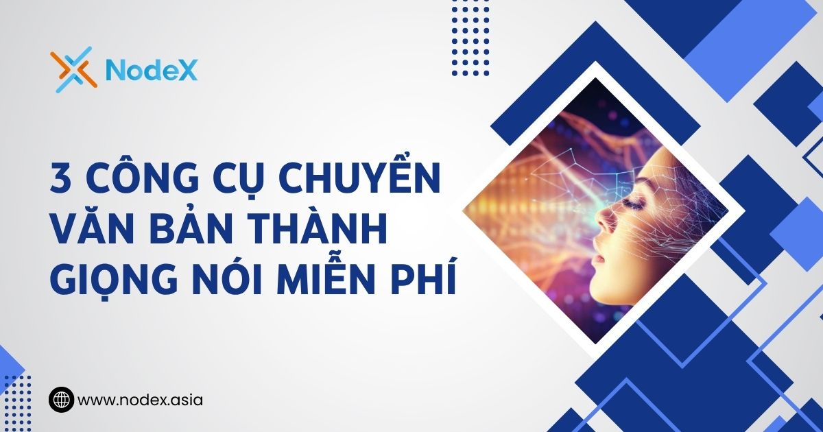 3 Công Cụ Chuyển Văn Bản Thành Giọng Nói Miễn Phí