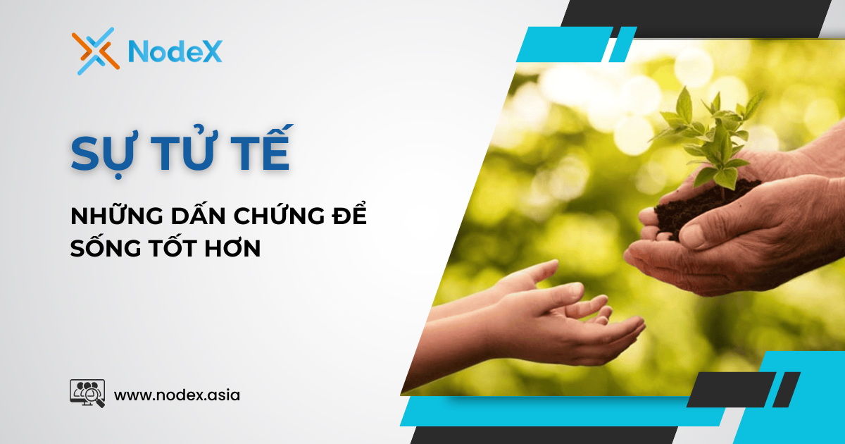Học Từ Những Dẫn Chứng Về Sự Tử Tế Để Sống Tốt Hơn