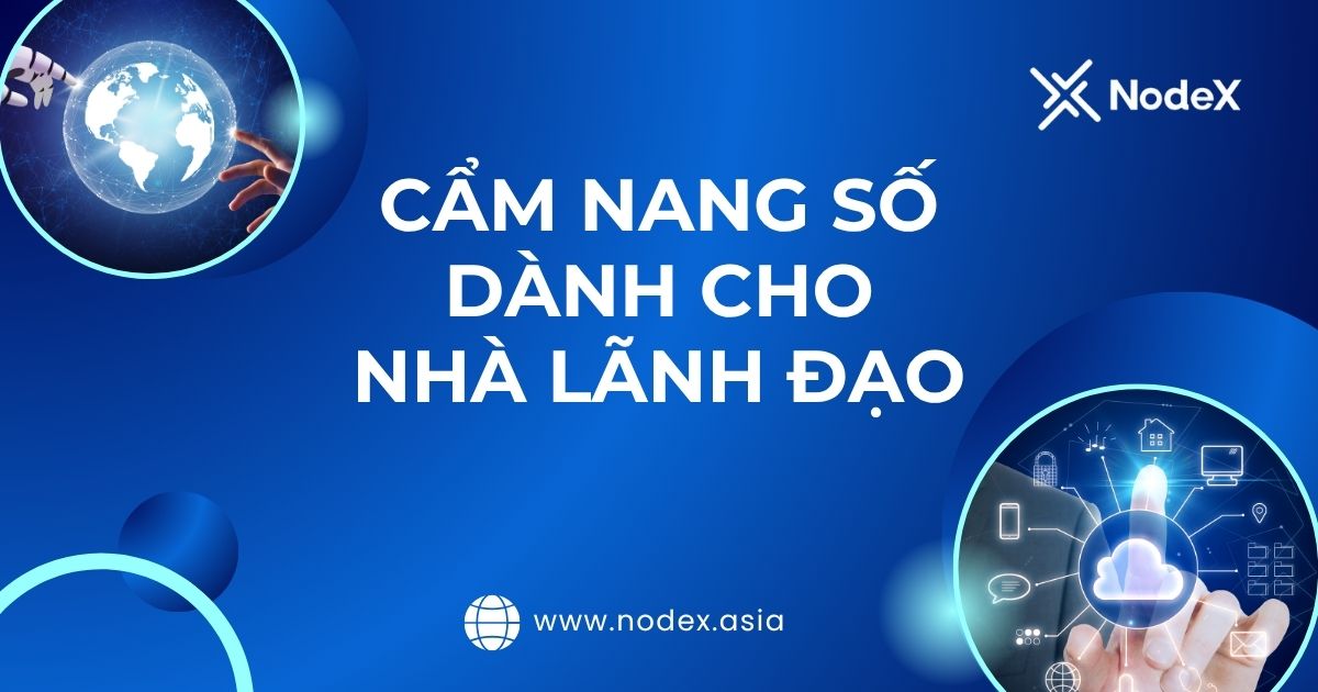 Cẩm Nang 01: Giao Tiếp Với AI Từ Căn Bản Tăng Cao Dành Cho Lãnh Đạo