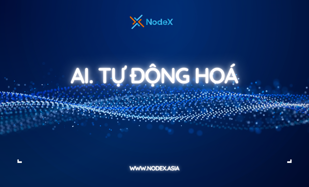 NodeX_AI. Tự động hoá